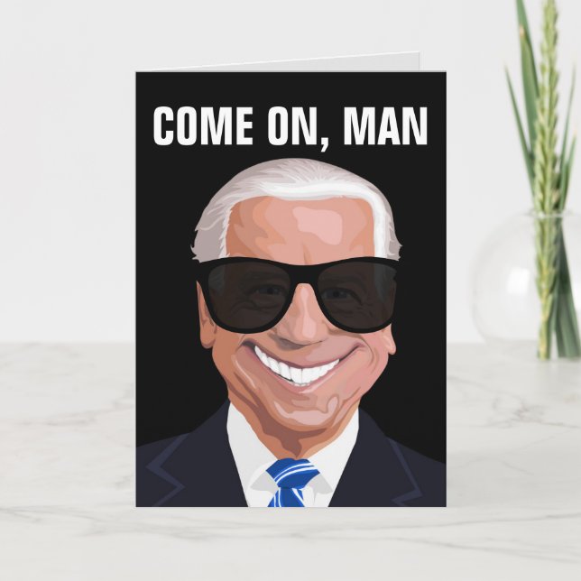 JOE BIDEN FUNNY BIRTHDAY CARDS (Front)