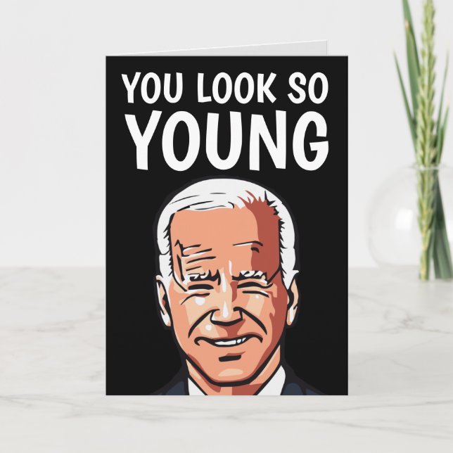 JOE BIDEN FUNNY BIRTHDAY CARDS FOR HER  (Front)