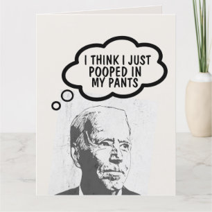 JOE BIDEN FUNNY POOP BIRTHDAY CARDS