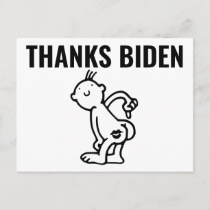 JOE BIDEN FUNNY THANKS BUTT Postcards