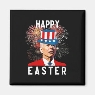Joe Biden Happy Easter For Funny 4th Of July Magnet