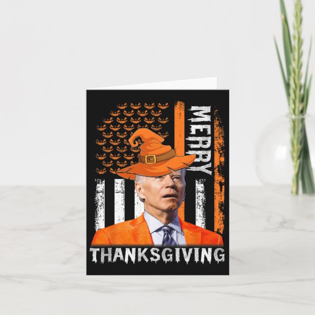 Joe Biden Happy Halloween Merry Thanksgiving Us Fl Card (Front)