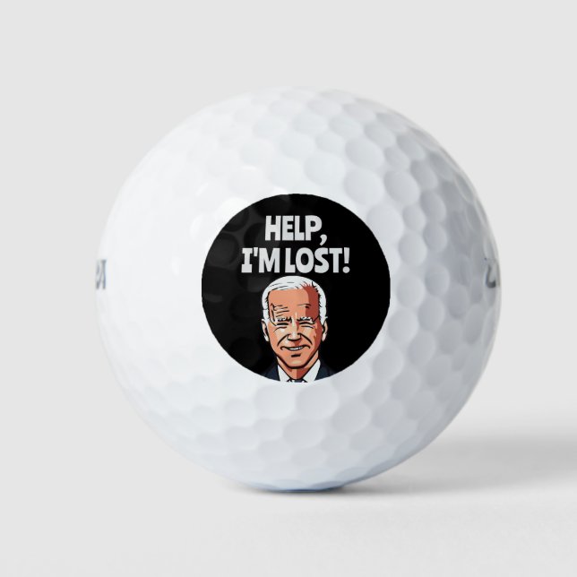 JOE BIDEN HELP! I'M LOST! FUNNY GOLF BALLS (Front)