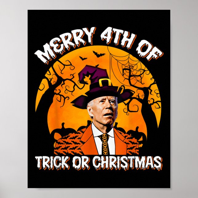 Joe Biden Merry 4th Of Halloween Trick Or Treat Ch Poster (Front)