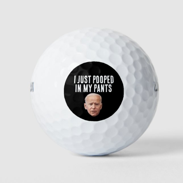 JOE BIDEN POOPED PANTS FUNNY GOLF BALLS (Front)