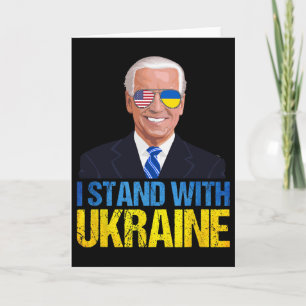 Joe Biden Stand With Ukraine - American Support Uk Card