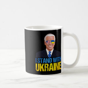 Joe Biden Stand With Ukraine - American Support Uk Coffee Mug