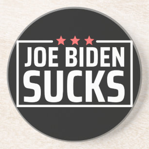 joe Biden Sucks Coaster