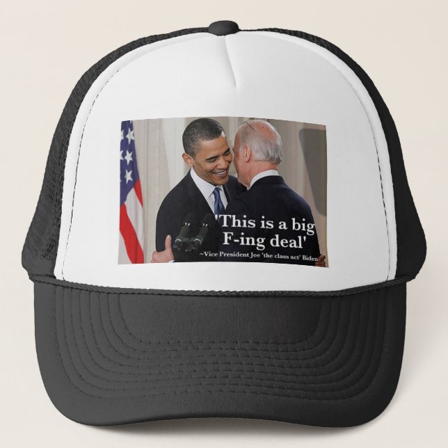 Joe Biden 'This is a big f-ing deal' Trucker Hat (Front)
