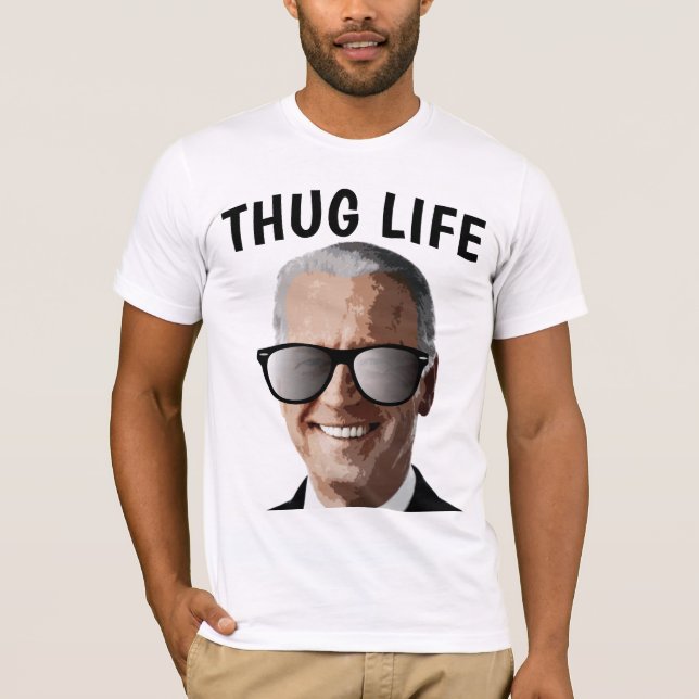 JOE BIDEN THUG LIFE T-SHIRTS (Front)