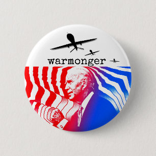 Joe Biden: Warmonger 6 Cm Round Badge