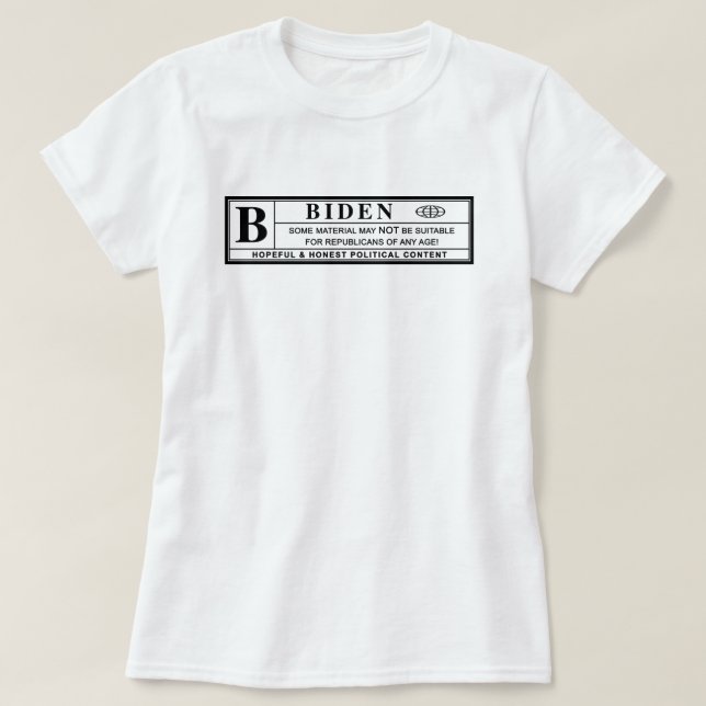 Joe Biden Warning Label T-Shirt (Design Front)