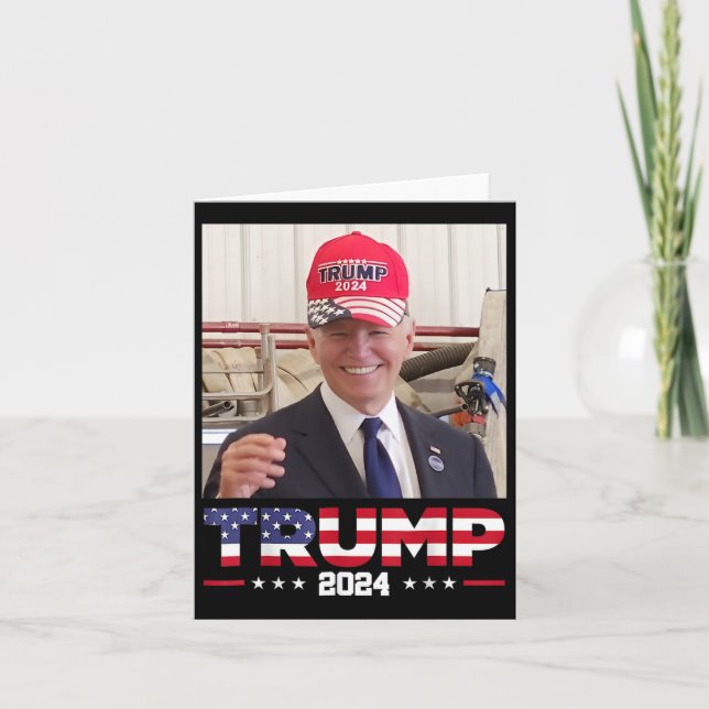 Joe Biden Wearing A Trump Hat  Card (Front)