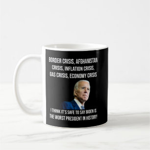 Joe Biden Worst President In History Anti Biden Us Coffee Mug