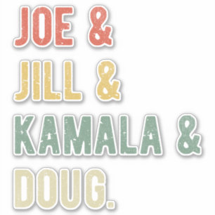 Joe & Jill & Kamala & Doug I