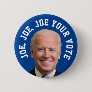Joe, Joe, Joe Your Vote 6 Cm Round Badge