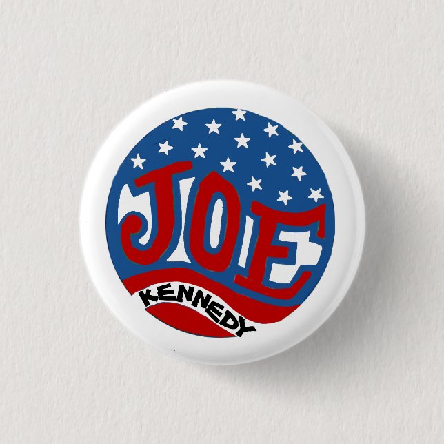 Joe Kennedy 3 Cm Round Badge (Front)