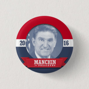 JOE MANCHIN 2016 3 CM ROUND BADGE