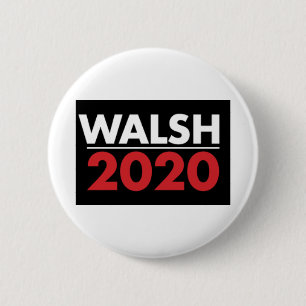 Joe Walsh for President 2020 6 Cm Round Badge