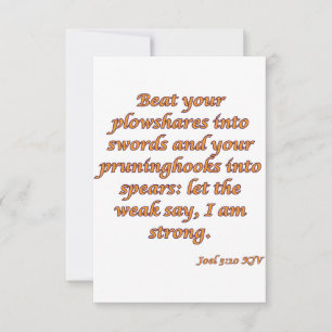 Joel 3:10 KJV Bible Verse Christian Scripture Card