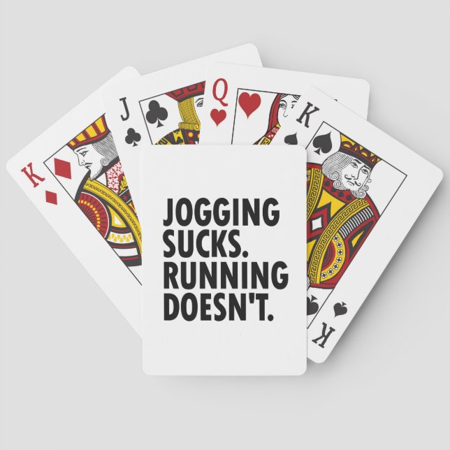 Jogging Sucks. Running Doesn't. Playing Cards (Back)