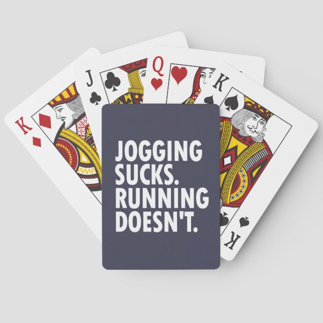 Jogging Sucks. Running Doesn't. Playing Cards (Back)