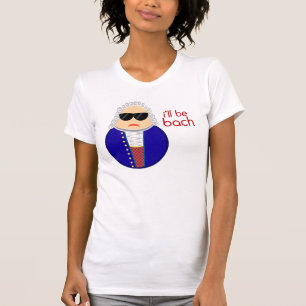 Johann Sebastian Bach Music Composer Gift T-Shirt
