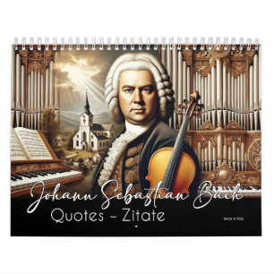 Johann Sebastian Bach Quotes and Portraits Calendar