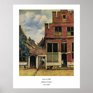 Johannes Vermeer's Street in Delft (circa 1660) Poster