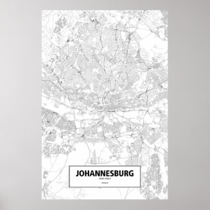 Johannesburg, South Africa (black on white) Poster
