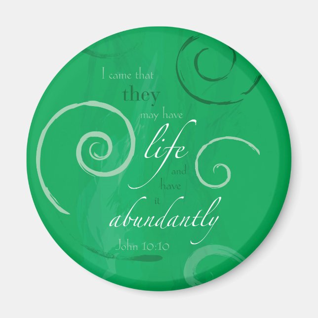 John 10:10 - Life Abundant Magnet (Front)