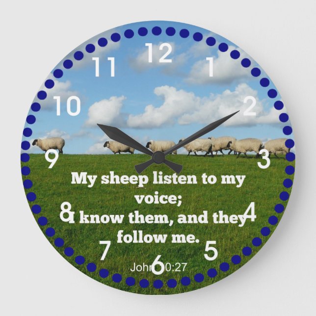 John 10:27 My sheep Large Clock (Front)