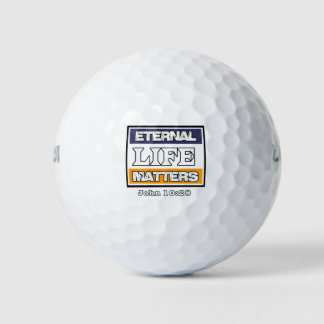 John 10-28 Eternal Life Matters Golf Balls