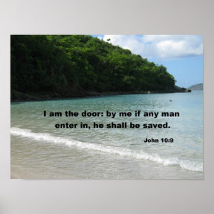 John 10:9 I am the door: by me if any man.... Poster