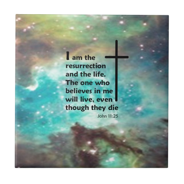 John 11:25 tile (Front)