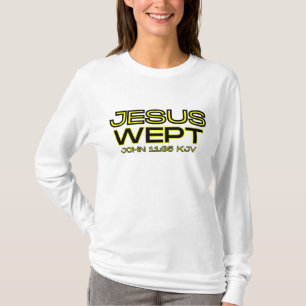John 11:35 Bible Verse Quote Women's Long Sleeve T-Shirt