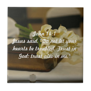 John 14:1 Trust in God verse Ceramic Tile