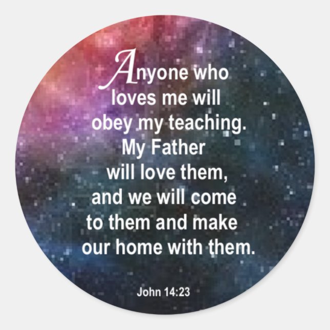 John 14:23 classic round sticker (Front)