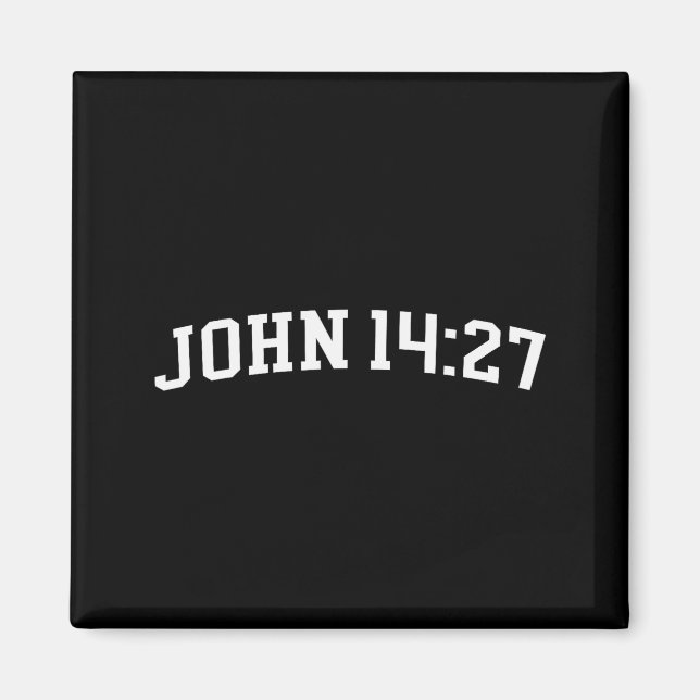John 14_27  magnet (Front)