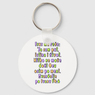 John 14:6 Croatian Key Ring