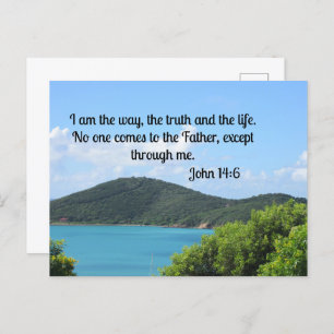 John 14:6 I am the way, the truth and the life.  Postcard