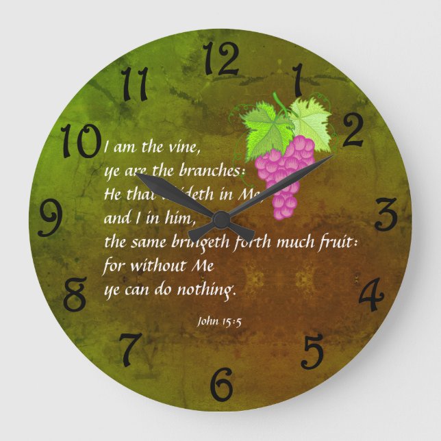 John 15:5    large clock (Front)