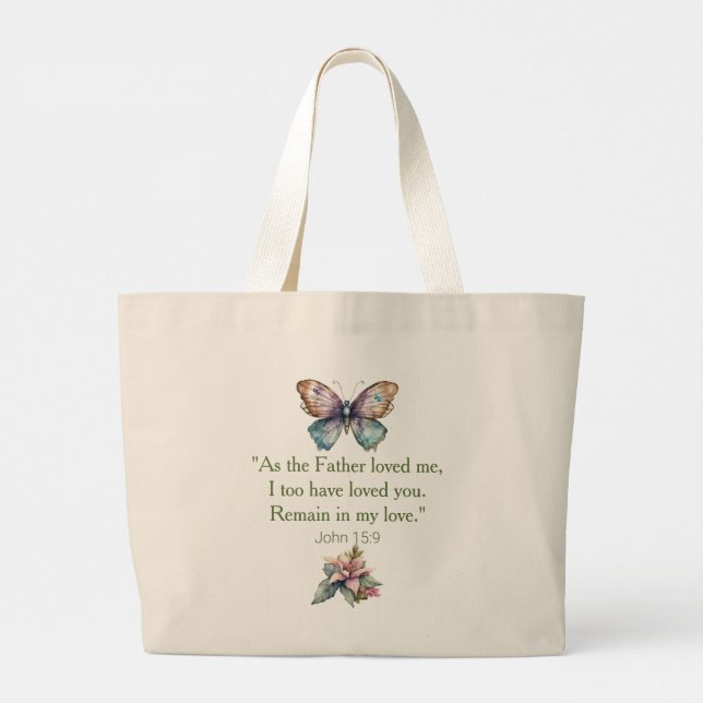 John 15:9 Love God Large Tote Bag (Back)