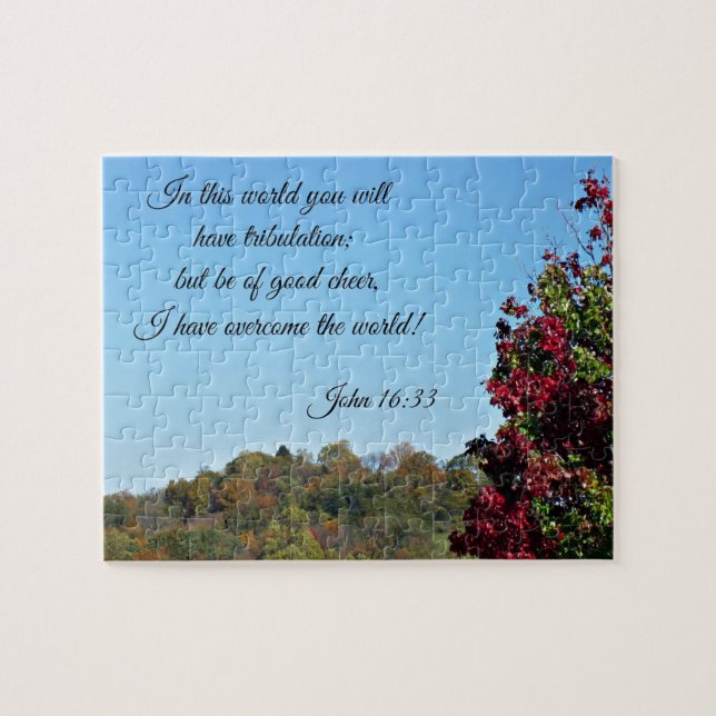 John 16:33 In the world you will have... Jigsaw Puzzle (Horizontal)