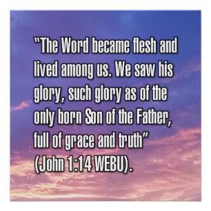 John 1:14 WEBU Poster