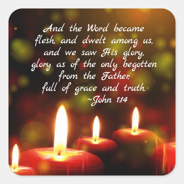 John 1:14 Word Became Flesh Scripture Christmas Square Sticker (Front)