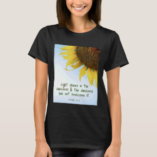 John 1 15 Light Shines in The Darkness Quotes T-Shirt