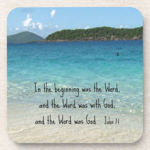 John 1:1 In the beginning was the Word... Coaster