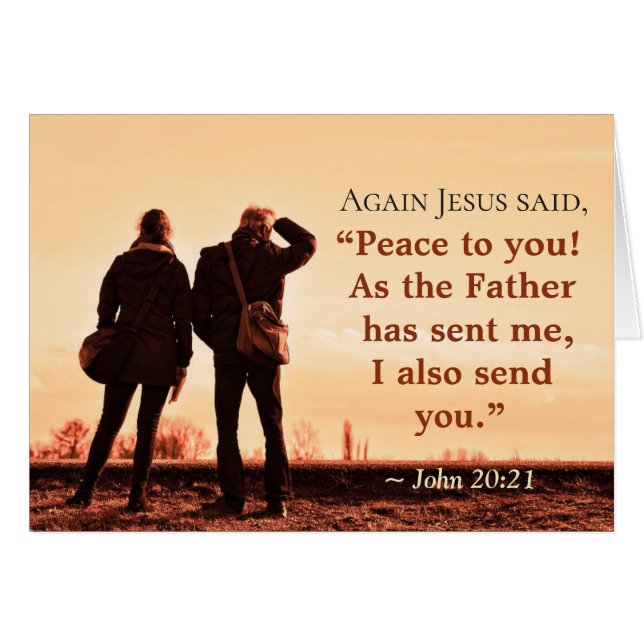 John 20:21 As the Father has sent me, I send you (Front Horizontal)