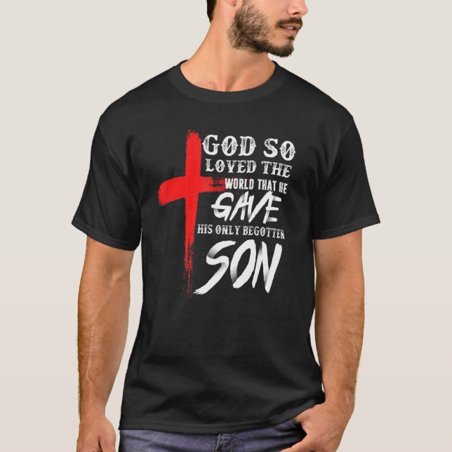 John 316 Christian Cross Bible  Christian Son 1 T-Shirt (Front)